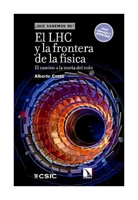 El Lhc Y La Frontera De La Fisica