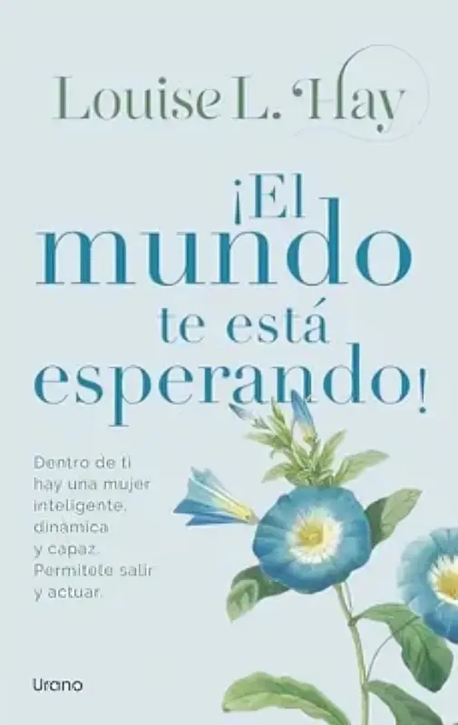 ¡El Mundo Te Está Esperando!