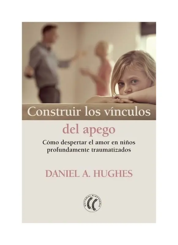 Construir Los Vinculos Del Apego
