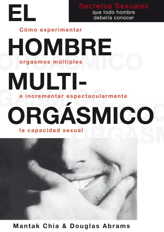 El Hombre Multiorgásmico