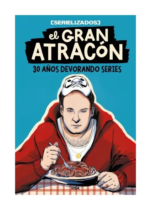 El Gran Atracón
