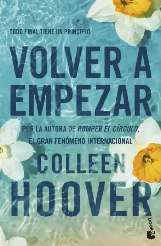 Volver A Empezar (It Starts With Us)