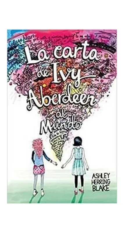 La Carta De Ivy Aberdeen Al Mundo