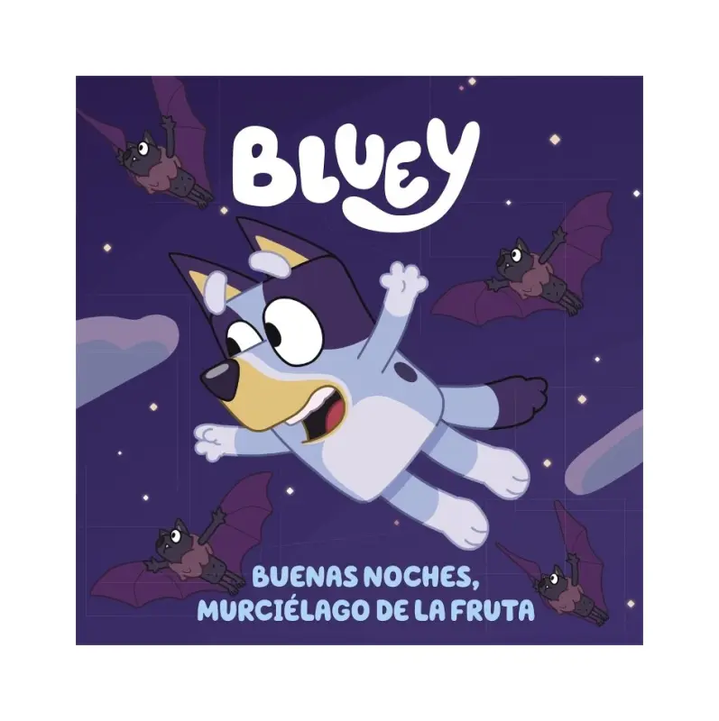 Bluey 1. Buenas Noches Murcielagos