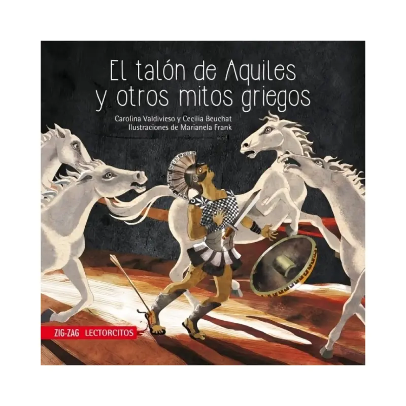 El Talón De Aquiles Y Otros Mitos Griegos