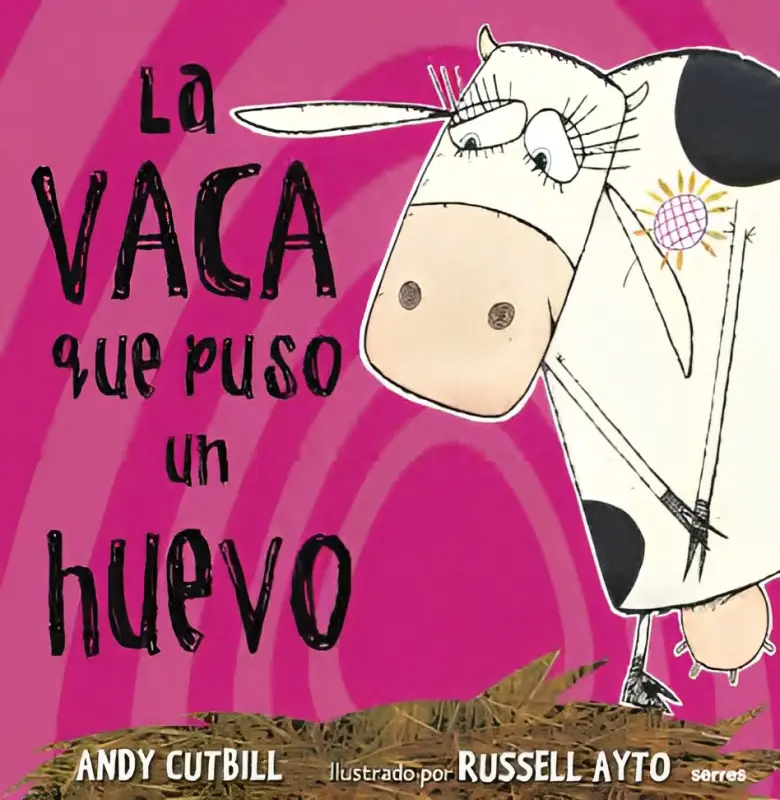 La Vaca Que Puso Un Huevo