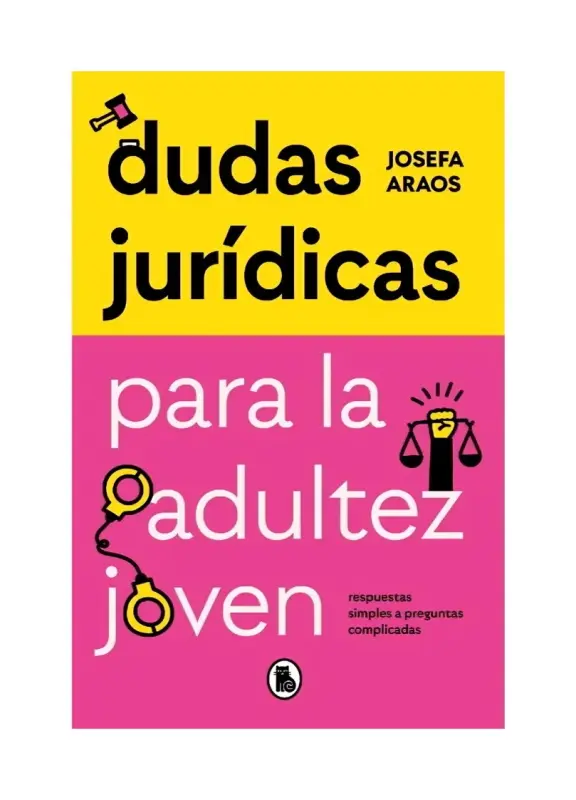 Dudas Jurídicas Para La Adultez Joven