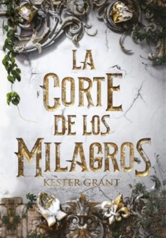 La Corte De Los Milagros