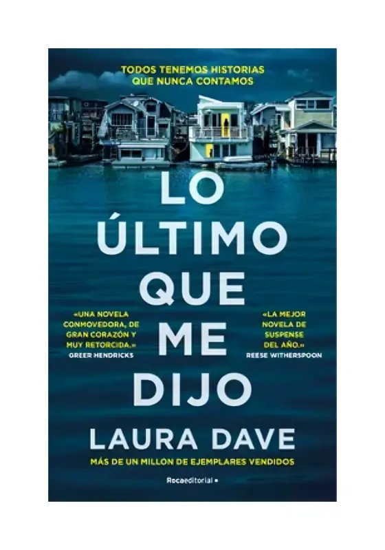 Lo Último Que Me Dijo