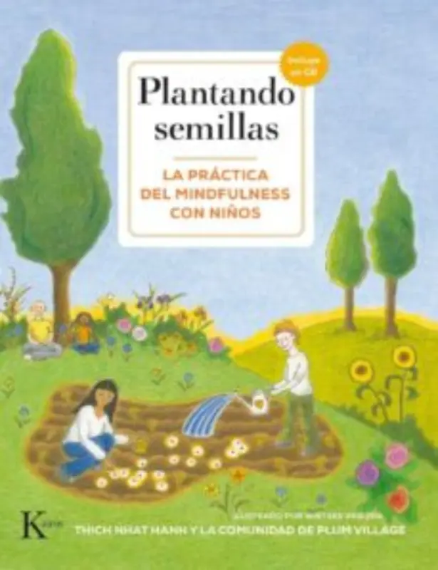 Plantando Semillas - Mindfulness Con Niños +CD