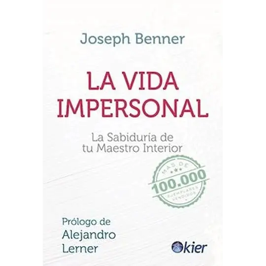 La Vida Impersonal Nueva Edición