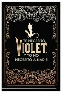 Te Necesito, Violet. Diario Oficial De Alas De Sangre