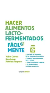 Hacer Alimentos Lacto-Fermentados