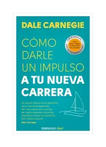 Cómo Darle Un Impulso A Tu Nueva Carrera