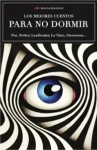 Los Mejores Cuentos Para No Dormir