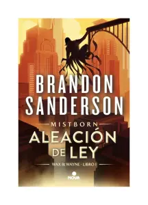 Aleación De Ley (Wax & Wayne 1)