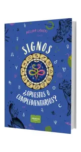 Signos, ¿Opuestos O Complementarios?