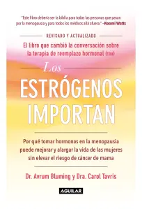 Los Estrógenos Importan