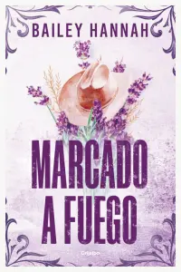 Marcado A Fuego (Rancho Wells 1)