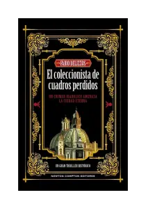 El Coleccionista De Cuadros Perdidos