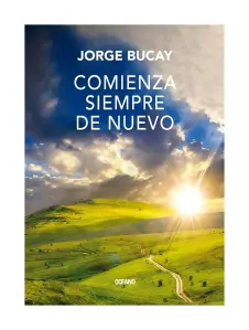 Comienza Siempre De Nuevo