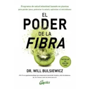 El Poder De La Fibra