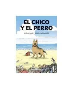 El Chico Y El Perro