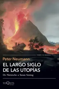 El Largo Siglo De Las Utopías