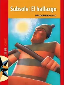 Subsole. El Hallazgo