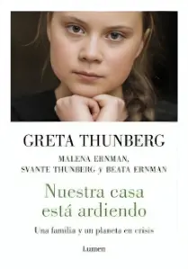 Nuestra Casa Esta Ardiendo
