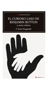 El Curioso Caso De Benjamin Button Y Otros Relatos