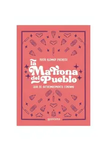 La Matrona Del Pueblo