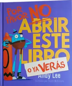 Por Favor No Abrir Este Libro O Ya Veras