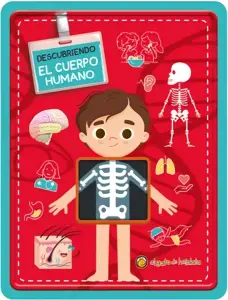 Descubriendo El Cuerpo Humano *Aventuras Enlatadas*