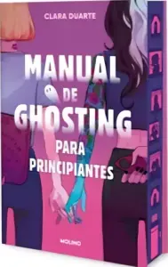 Manual De Ghosting Para Principiantes (Edición Limitada Con Cantos Tintados)
