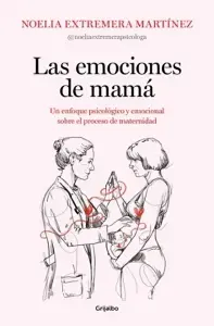 Las Emociones De Mamá