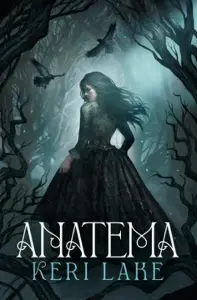 Anatema (Primera Edición Limitada) (El Bosque Voraz 1)