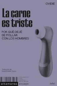 La Carne Es Triste