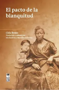 El Pacto De Blanquitud