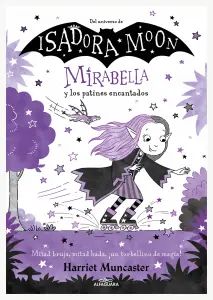 Mirabella 7. Los Patines Encantados