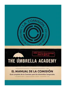 El Manual De La Comision: The Umbrella Academy