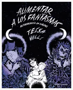 Alimentar A Los Fantasmas