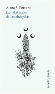 La Habitacion De Las Ahogadas