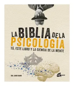 La Biblia De La Psicología