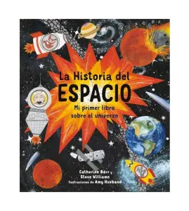 La Historia Del Espacio