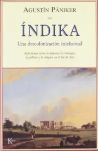 Indika - Una Descolonizacion Intelectual