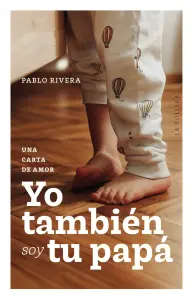 Yo También Soy Tu Papá