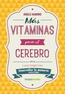Mas Vitaminas Para El Cerebro: Memoria