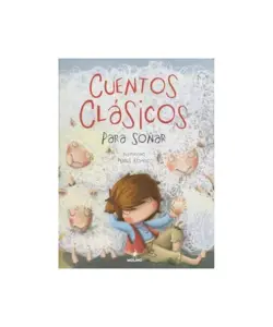 Cuentos Clásicos Para Soñar
