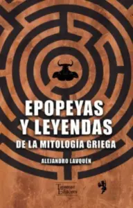 Epopeyas Y Leyendas De La Mitología Griega
